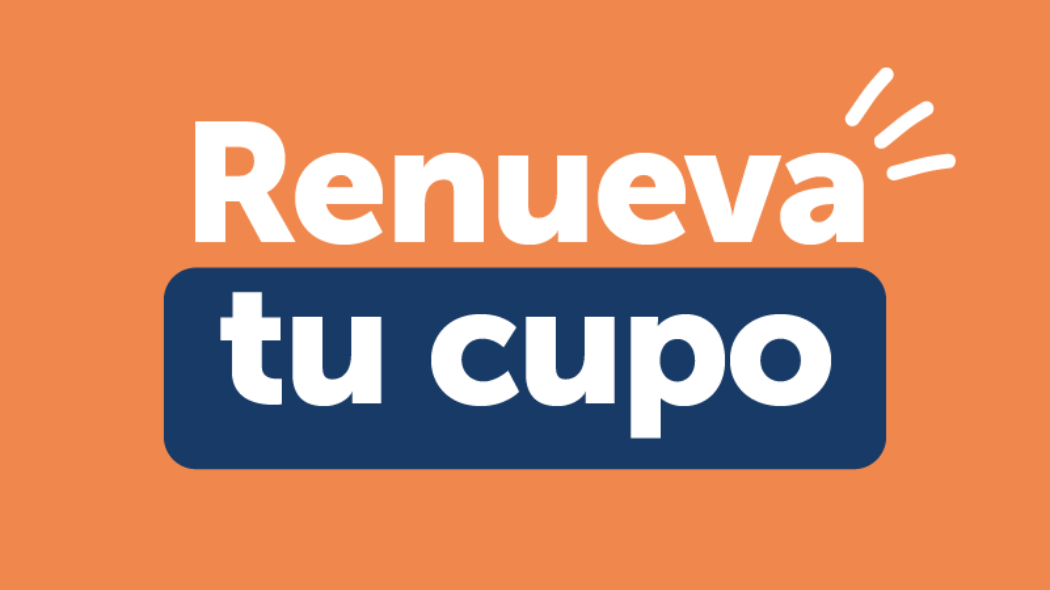 Renueva tu cupo