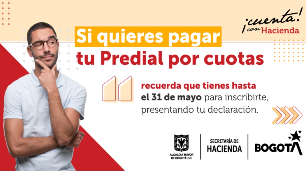 Impuesto Predial: 31 de mayo vence plazo para acogerte al pago por cuotas