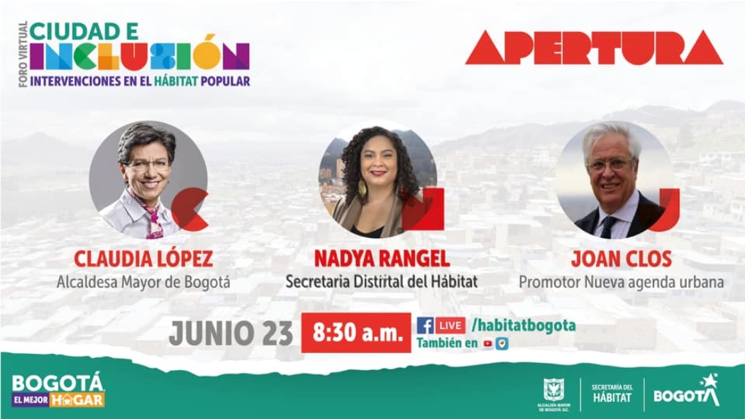 Foro Ciudad e Inclusión, intervenciones en el hábitat popular