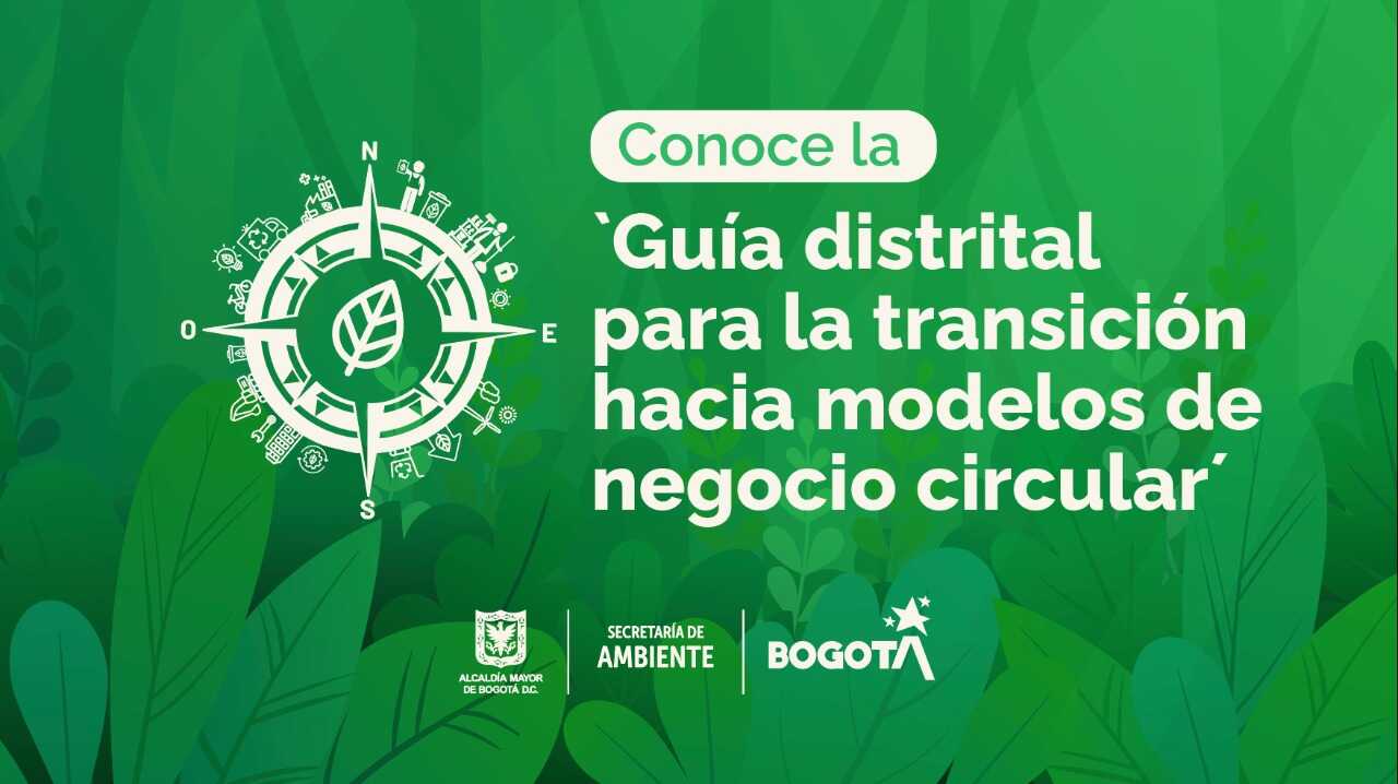 Conoce la Guía de economía circular para las empresas en Bogotá