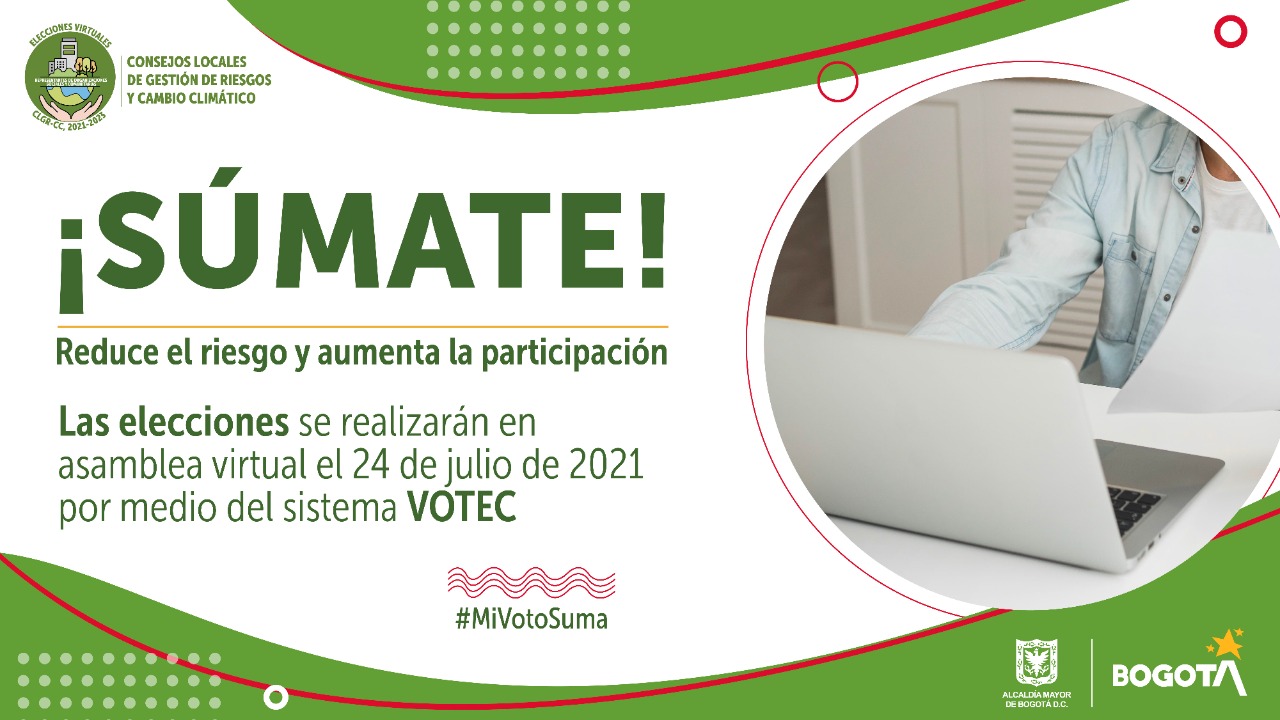 El 24 de julio se llevará a cabo la elección de manera virtual y se realizará la posesión de los 19 representantes con su suplente. Pieza: IDIGER