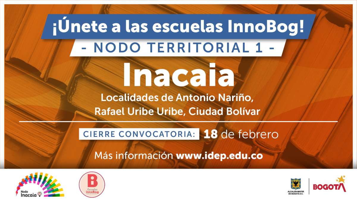 Inscripciones abiertas en escuelas InnoBog 2022 lideradas por el IDEP