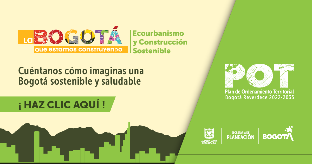 Encuesta: Cuéntanos cómo imaginas una Bogotá sostenible y saludable