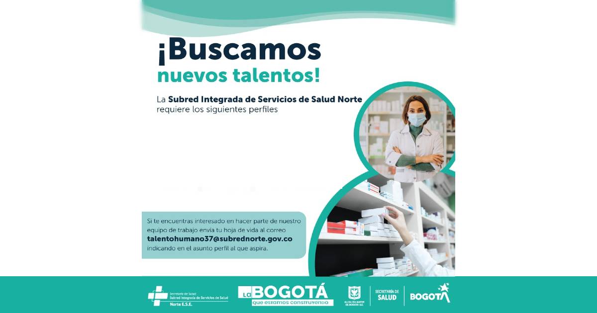 Oferta de empleo en Bogotá: Subred Norte busca profesionales en salud 