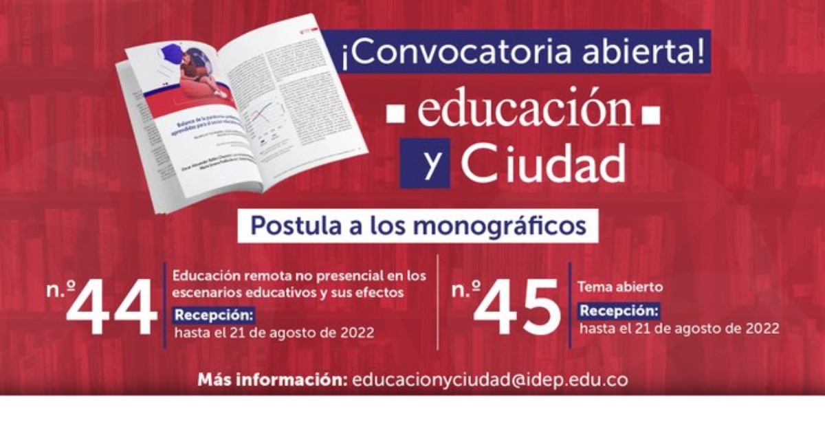 Convocatoria abierta para participar en la revista Educación y Ciudad