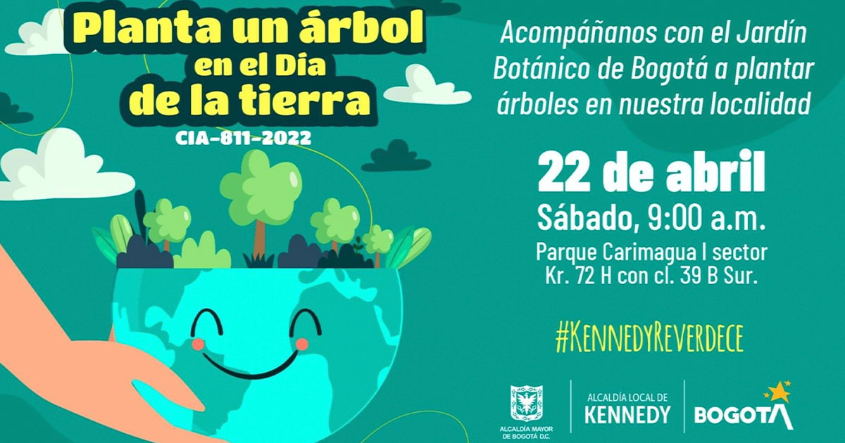 Celebra el Día de la Tierra plantando un árbol en Kennedy: 22 de abril