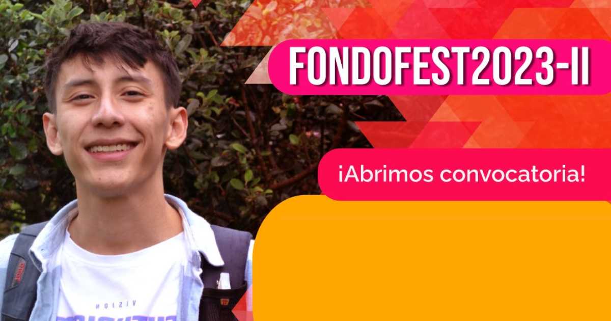 Quiénes pueden participar en la convocatoria de Fondo FEST 2023 