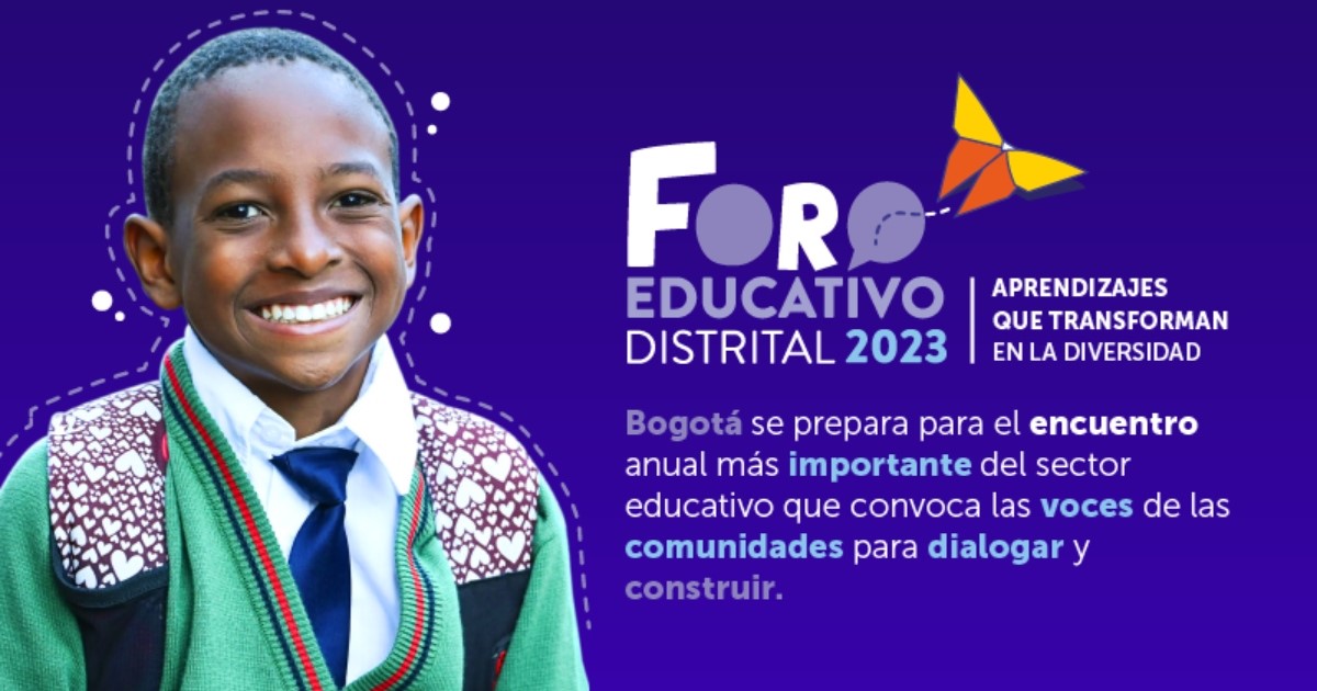 Inscripciones para el gran Foro Educativo Distrital en su edición 2023