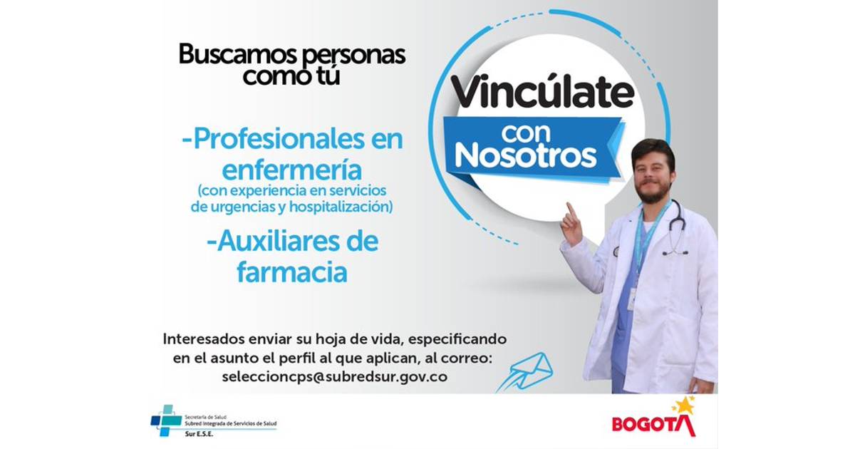 Oferta de empleo con la Subred Sur de Bogotá Dónde enviar hoja de vida