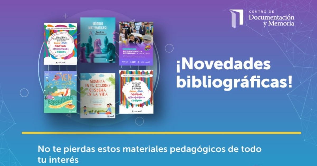 Novedades centro de documentación de la Secretaría de Educación 