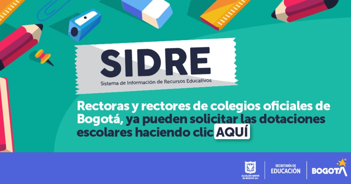 Solicitud de dotaciones escolares para colegios oficiales con SIDRE 