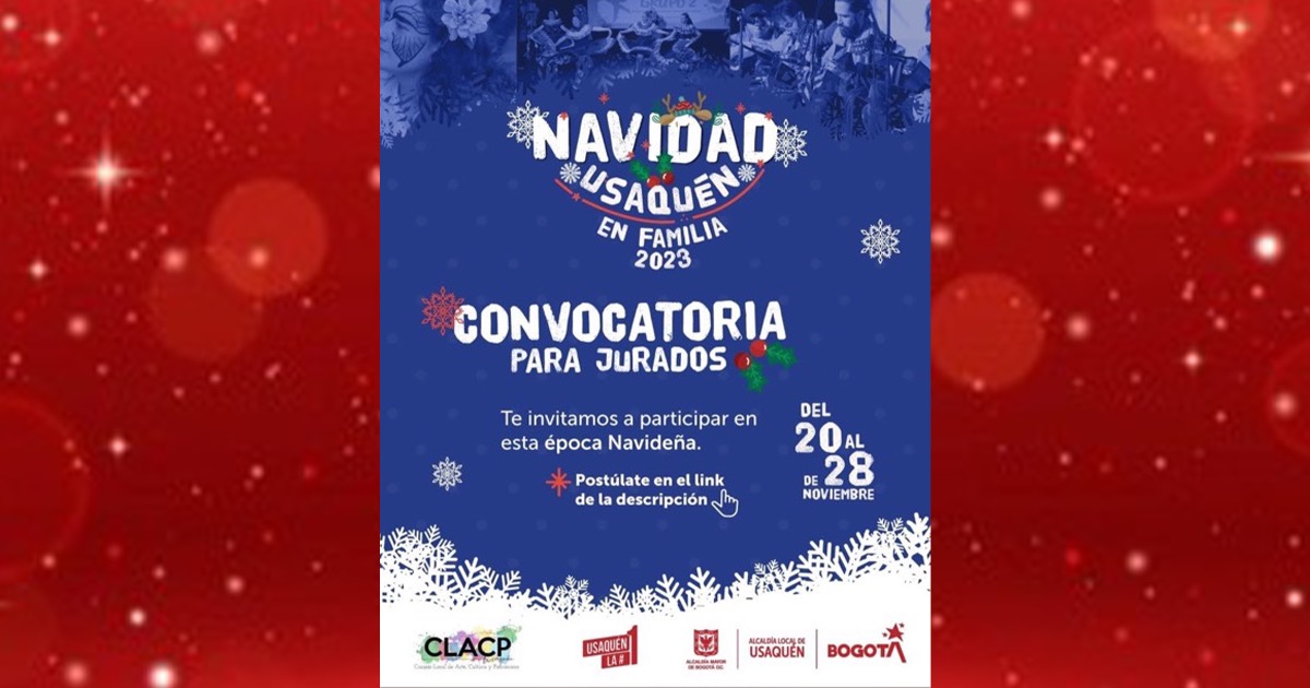 Inscríbete a la convocatoria abierta para jurados de la ‘Navidad Usaquén 2023’ 