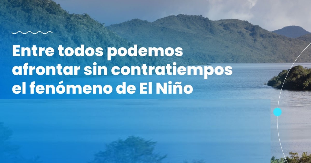 Medidas del Acueducto durante la presencia del fenómeno de El Niño