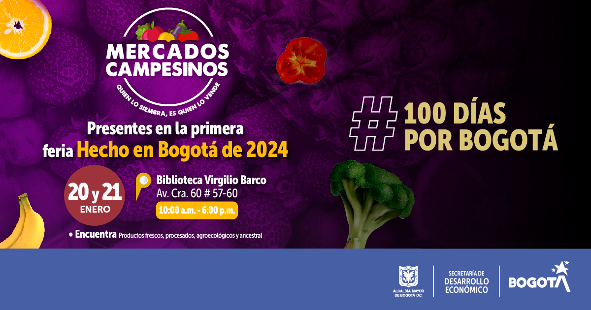 ¡Arma la lista de compras! Este 20 de enero vuelven los Mercados Campesinos