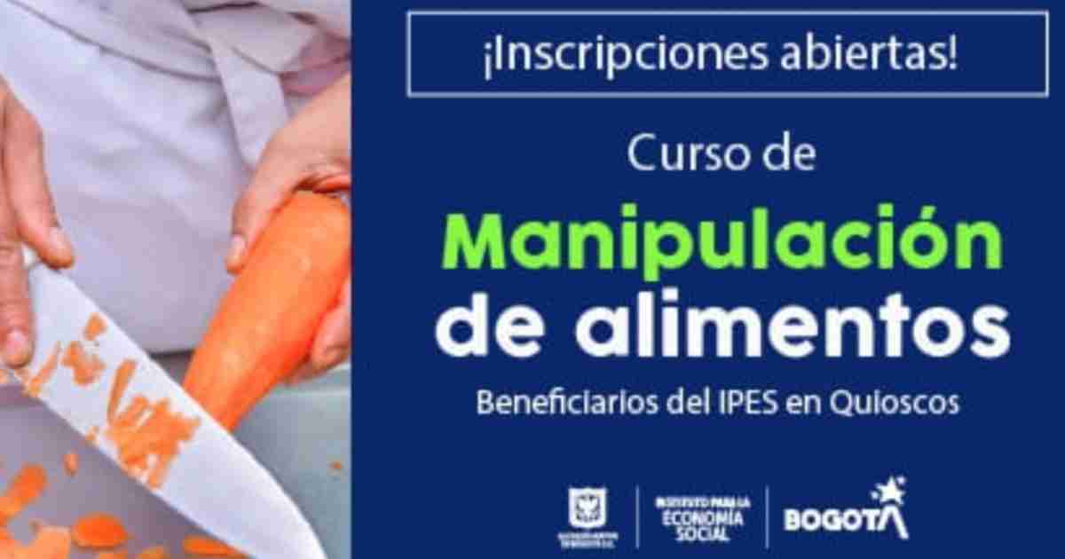 ¡Inscríbete! Curso de manipulación de alimentos para vendedores informales 