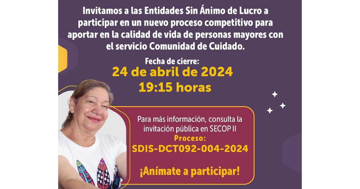 Convocatoria para prestar Servicio Comunidad de Cuidado Bogotá 2024