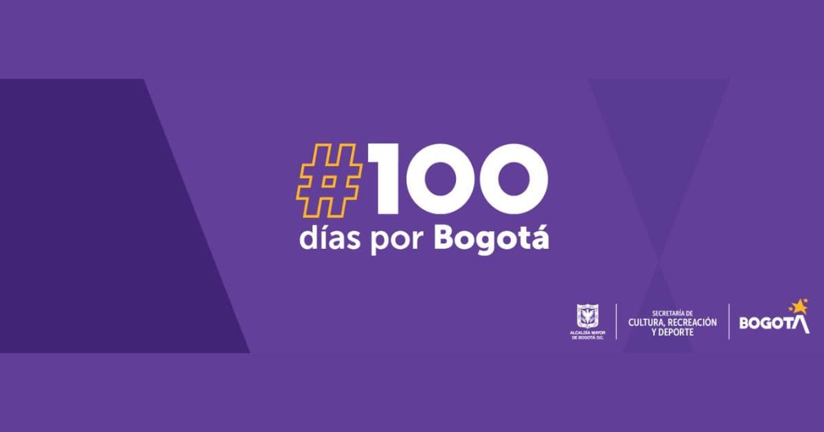 ‘100 días por Bogotá’ en cultura, recreación y deporte 