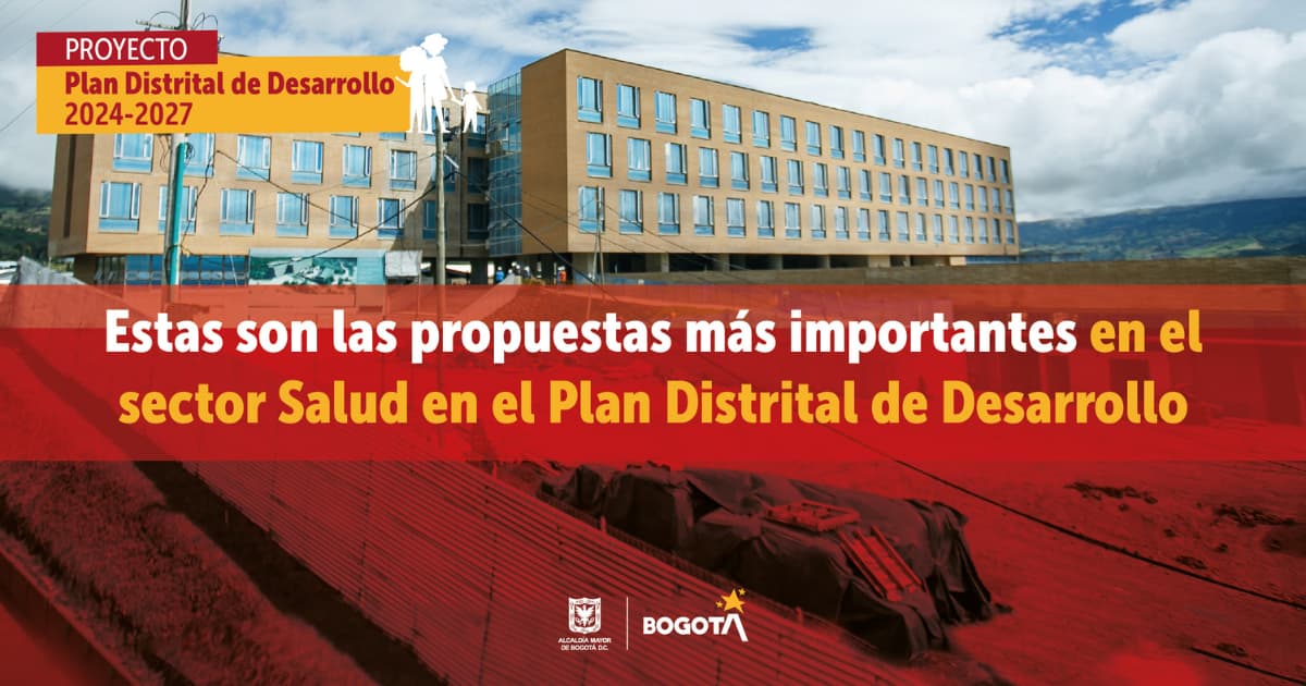 Las propuestas más importantes del sector salud del Plan de Desarrollo