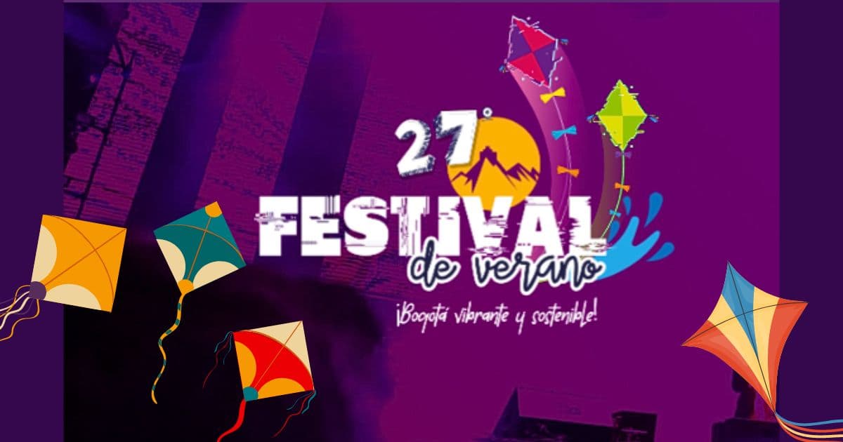 Festival de Verano 2024 en Bogotá desde el 3 de agosto 