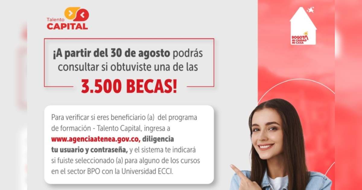 Becas en Bogotá: consulta resultados de convocatoria Talento Capital 