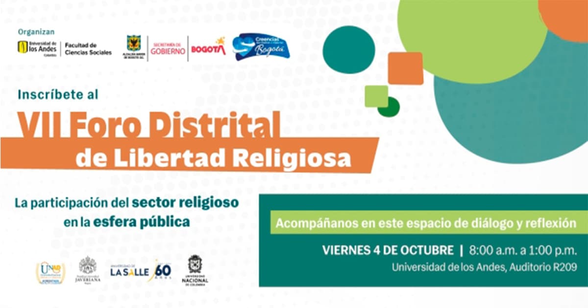 Foro en Bogotá: VII Foro Distrital Libertad Religiosa 4 octubre 2024