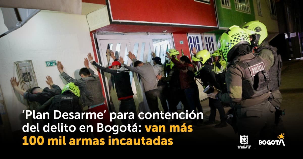 Video: ‘Plan Desarme’ en Bogotá van más de 100 mil armas incautadas