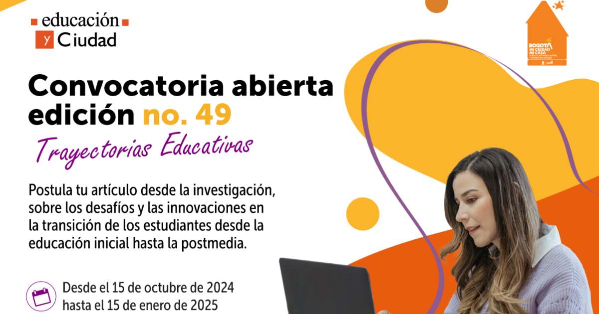 Convocatoria en Bogotá: participación revista Educación y Ciudad IDEP