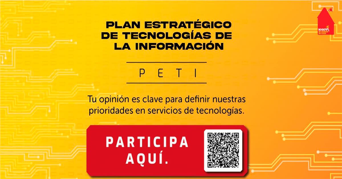 Participe en la actualización del Plan Estratégico de Tecnologías de Información