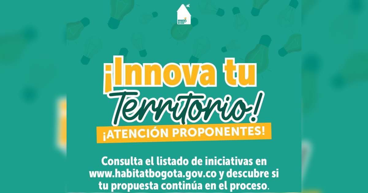 Convocatorias en Bogotá resultados Innova Tu Territorio Sec. Hábitat 