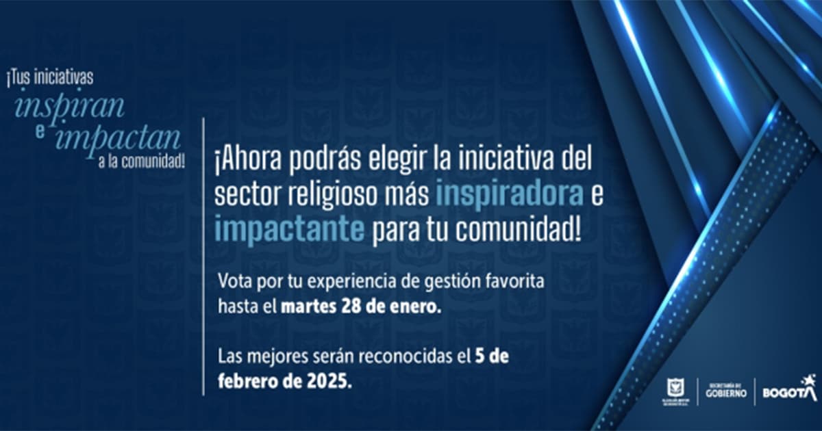 Vota por las iniciativas más inspiradoras del sector religioso en Bogotá 