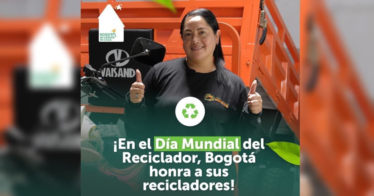 Día Mundial de los Recicladores Bogotá conmemora hoy 1 de marzo 2025 