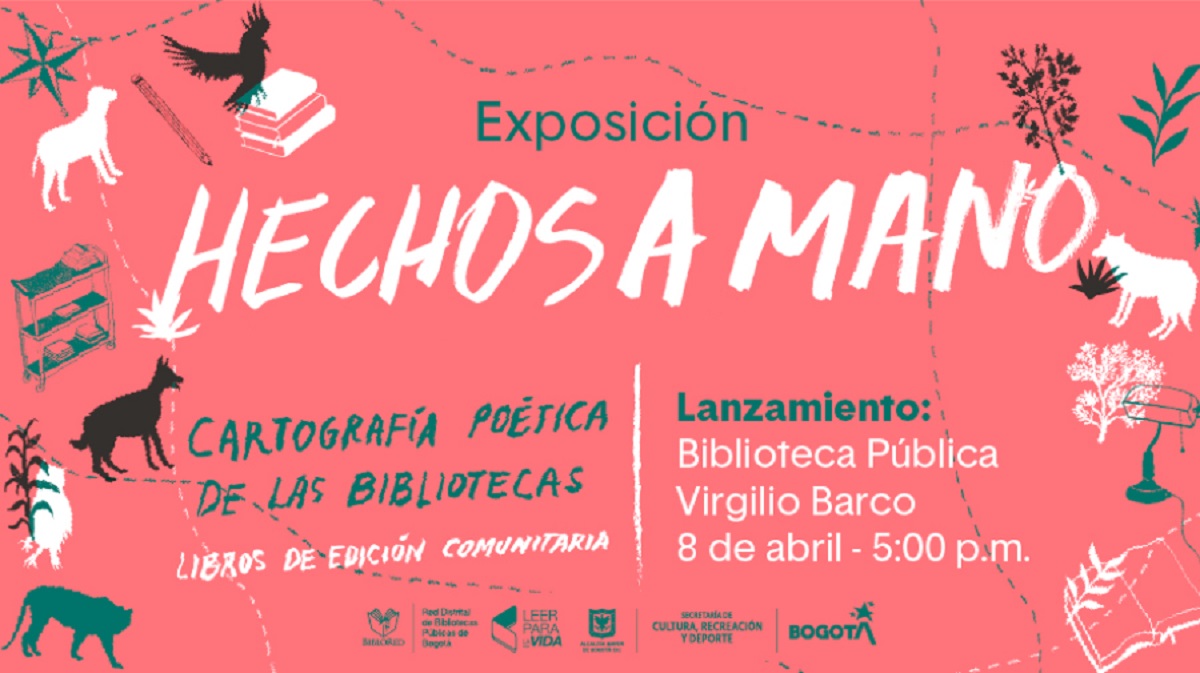 Exposición: Hechos a mano, cartografía poética de las bibliotecas