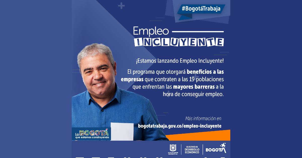 Distrito lanza programa de Empleo Incluyente Desarrollo Económico