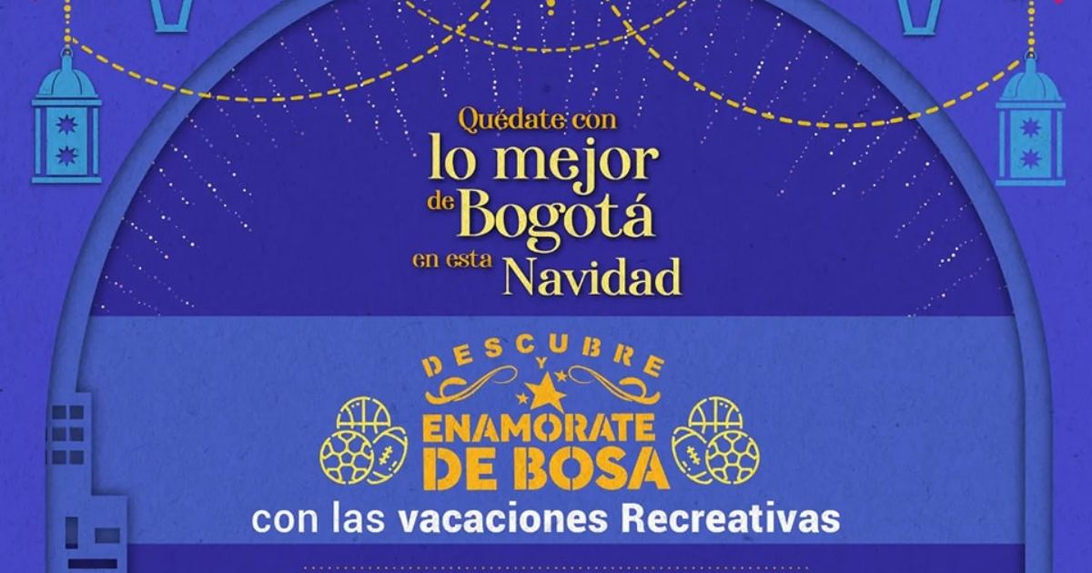 Vacaciones recreativas y ambientales en Bosa este 9 de diciembre