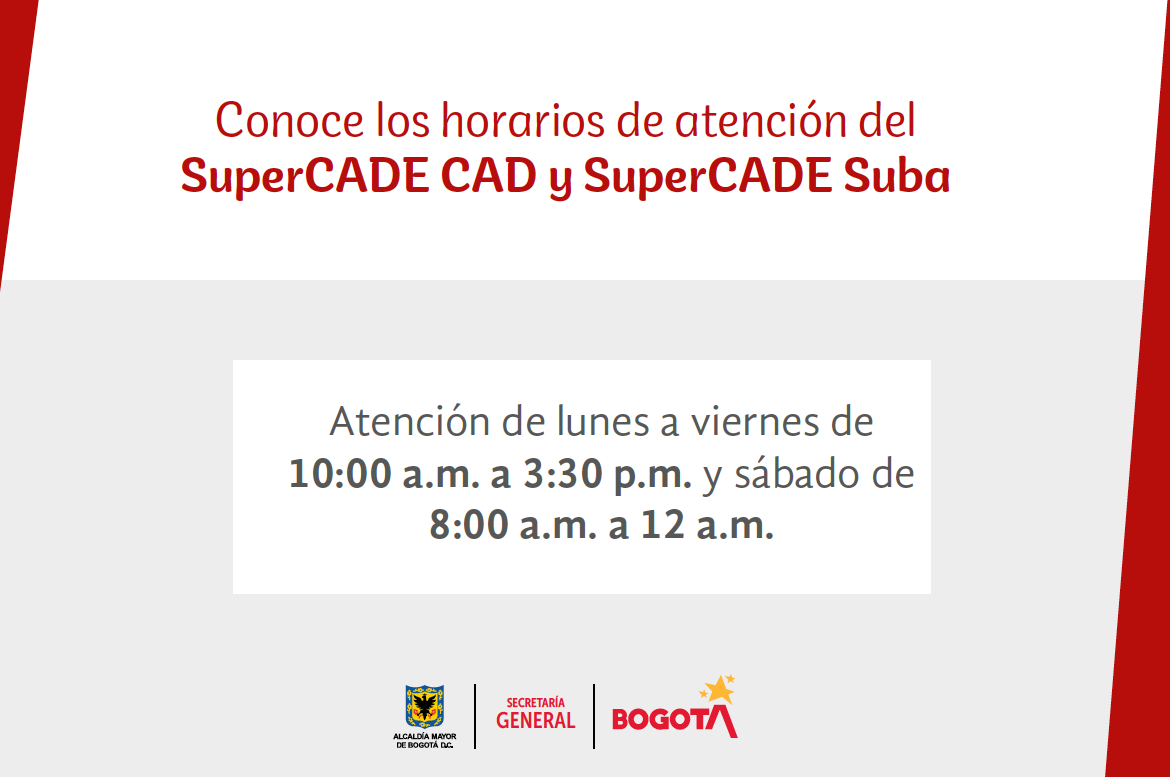 Horarios de atención SuperCADE CAD y Suba