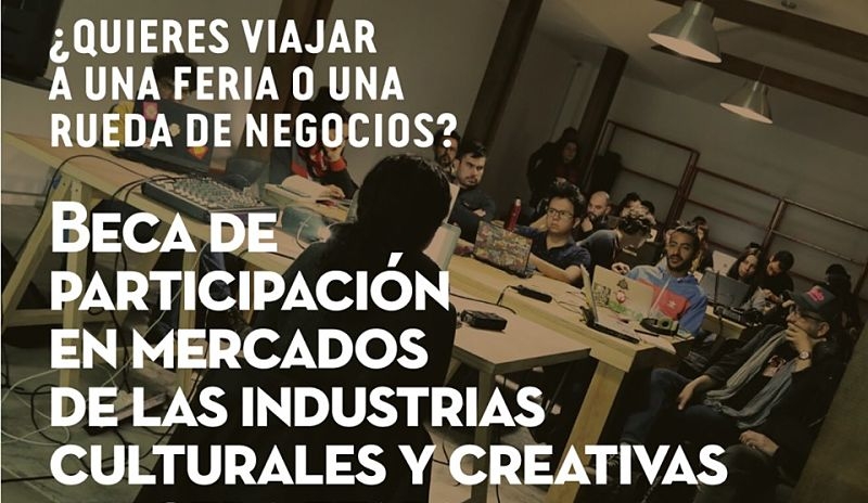 Beca de participación en mercados de las industrias culturales y creativas 