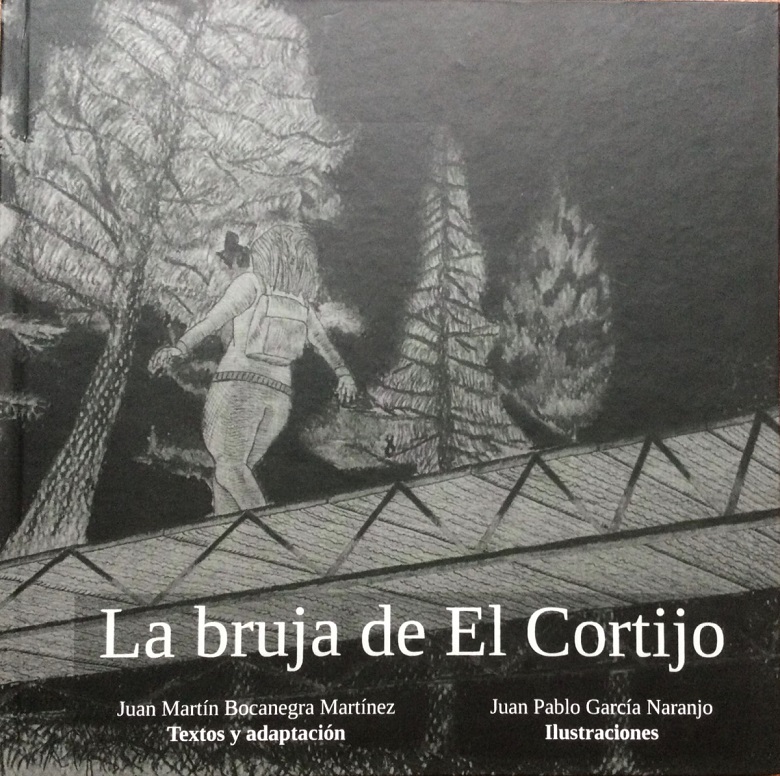 Libro ilustrado la Bruja de El Cortijo