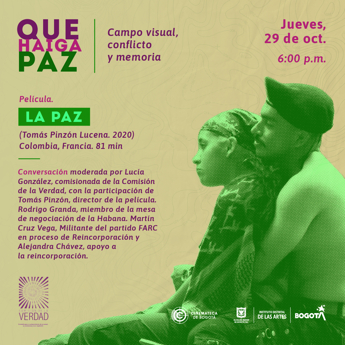 Que haiga paz - Cinemateca de Bogotá 