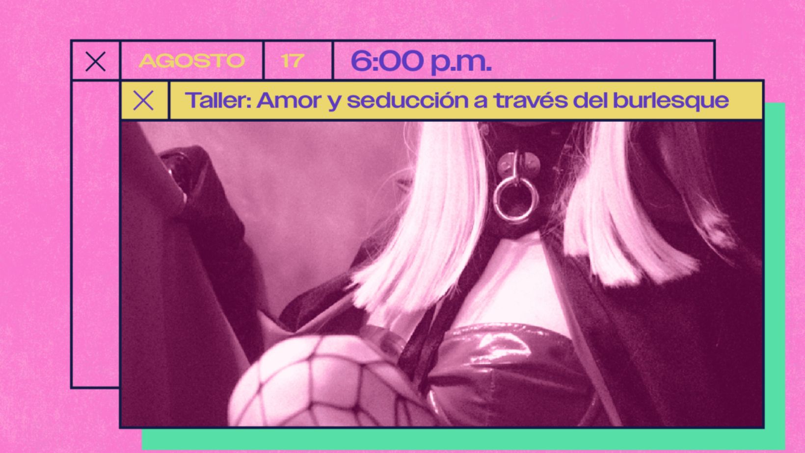 Taller: Amor y seducción a través del burlesque