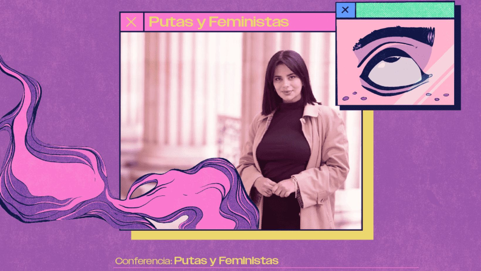 Conferencia: Putas y Feministas