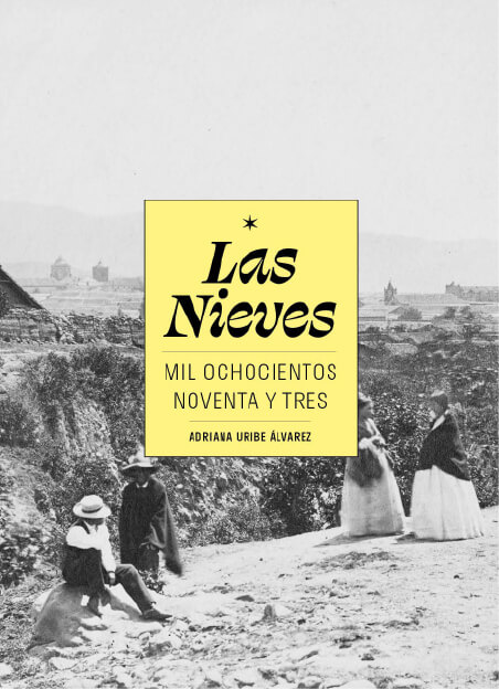 Las Nieves. 1893