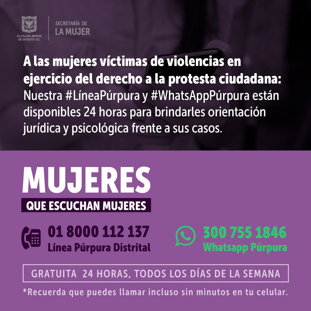 Las mujeres que participen en protestas y vean vulnerados sus derechos podrán comunicarse a la Línea Púrpura Distrital o al WhatsAppPúrpura donde recibirán orientación - FOTO: Consejería de Comunicaciones