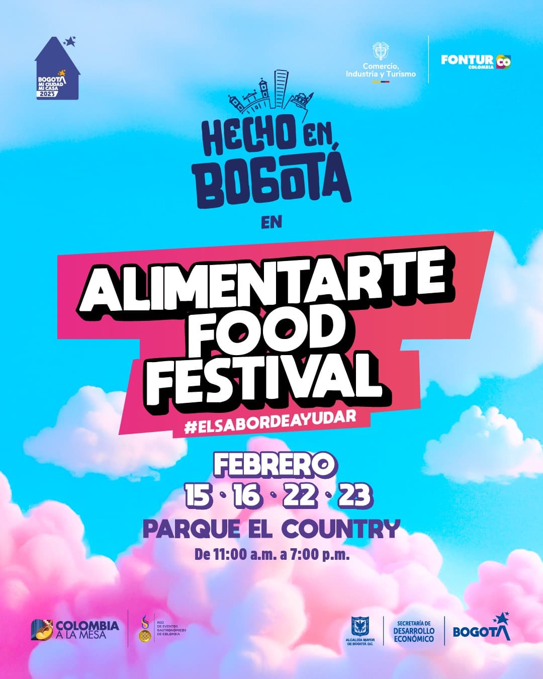 Planes con Hecho en Bogotá asiste a la Feria Alimentarte 16, 17, 22 y 23 de febrero programación