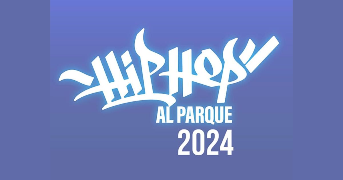 Hip Hop al Parque 2024