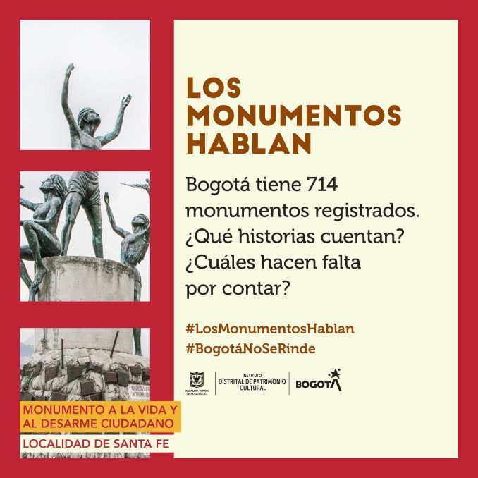 Cumpleaños Bogotá #LosMonumentosHablan