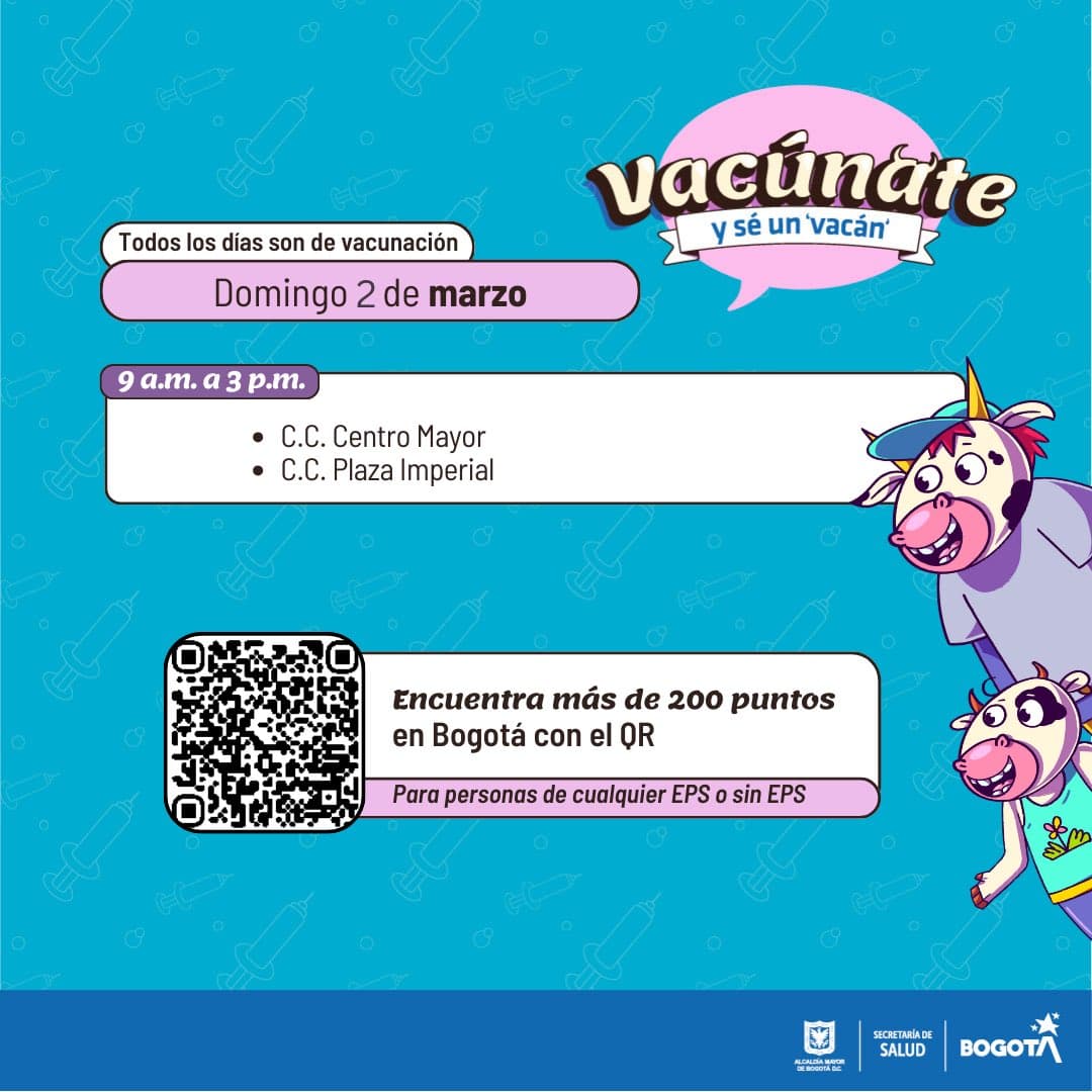 Puntos de vacunación gratuita en Bogotá habilitados hoy domingo 2 de marzo de 2025