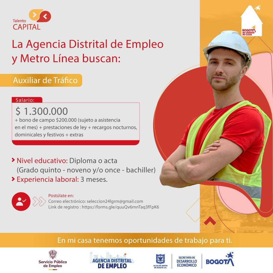 Trabajo en Bogotá accede a vacantes auxiliar de tráfico en obras Metro 1