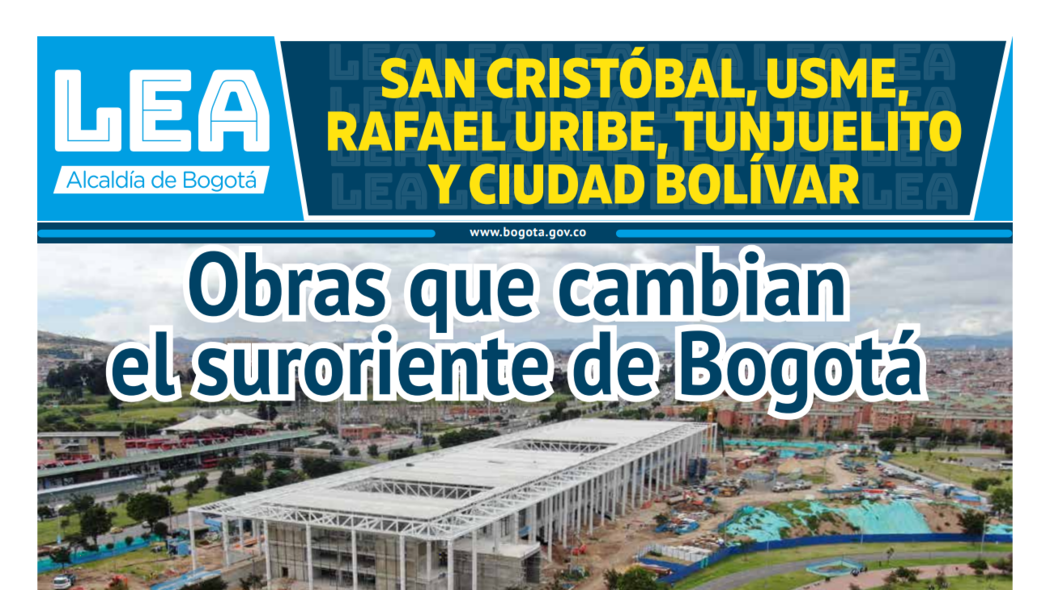 Portada de la revista LEA dedicada al sur y suroriente de Bogotá