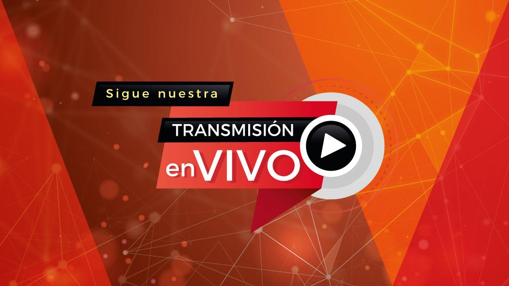 Transmisión en vivo. 