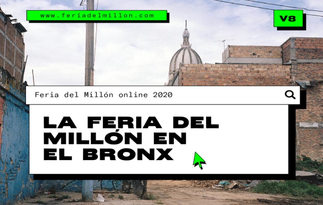 Del 8 al 18 de octubre la Feria del Millón en el Bronx de Bogotá